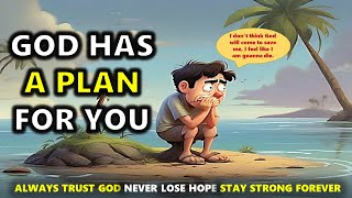 GOD HAS A PLAN FOR YOU  Gods plan  motivational story  INSPIRATIONAL STORY [upl. by Post828]