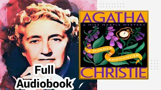 A Murder Is AnnouncedA Miss Marple Mystery by Agatha Christie  Full Audiobook [upl. by Lynde]