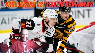 Swedish Hockey League Preview Malmö Redhawks vs Skellefteå AIK SWEDISHSVENSKA [upl. by Gabriellia]