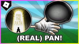 How to ACTUALLY get PAN GLOVE  quotInto the Cryptquot BADGE in SLAP BATTLES ROBLOX [upl. by Loggia]