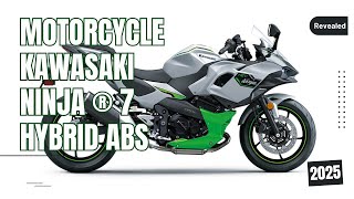 2025 All New Kawasaki Ninja ® 7 Hybrid Abs Revealed [upl. by Nie]