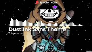 DustInk Sans Theme 1 hour [upl. by Ennaxor]