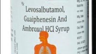 Ambroxol hydrochloride levosalbutamol amp guaiphenesin syrup uses in hindi Amobroxol [upl. by Ramilahs]