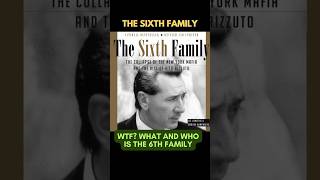 BEYOND THE NEW YORK FIVE FAMILIES  DEBUNKING THE MYTH OF THE 6TH MOB FAMILY  fivefamilies [upl. by Franklyn]