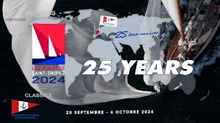 Teaser 25 years  Les Voiles de SaintTropez 2024 [upl. by Edgard]