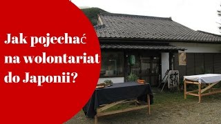 Jak pojechać na wolontariat do Japonii  Nakamiyori Onsen 1 [upl. by Kerrin]