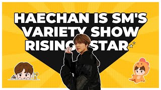 haechan is a variety king part 2  compilation video [upl. by Apthorp392]