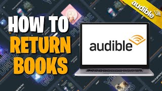 How To Return Books On Audible [upl. by Notaek]