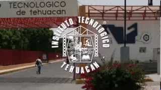 Instituto Tecnológico de Tehuacán [upl. by Roban319]