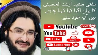 mufti saeed arshad Al Hussaini vlog [upl. by Sneed]