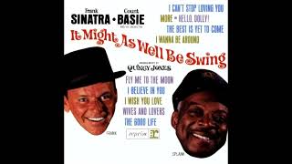 Frank Sinatra amp Count Basie • The Good Life [upl. by Giefer]