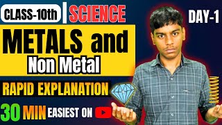 Metals and Non Metals🔥 CLASS 10 ONE SHOT Ncert Covered  Day1 [upl. by Ifill552]