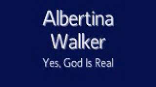 Albertina Walker  Yes God Is Real [upl. by Iznik]