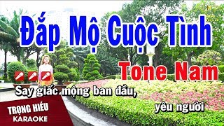 Karaoke Đắp Mộ Cuộc Tình Tone Nam Nhạc Sống  Trọng Hiếu [upl. by Assened]