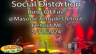 Social Distortion  Ring Of Fire   Masonic Temple Detroit 5112024 [upl. by Lyndell]