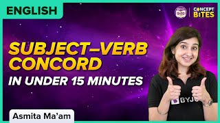 Subject–Verb Concord in Under 15 Minutes SVC  English  BYJUS [upl. by Valleau136]