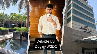 Life at Deloitte USI  W2DC Program Welcome to Deloitte Consulting  Crown Plaza Today Gurgaon [upl. by Phares]