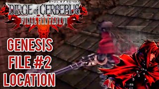 Dirge of Cerberus FFVII Undub Genesis File 2 Location [upl. by Zachariah28]