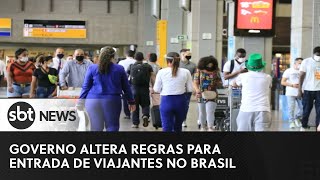 Covid Governo altera regras para entrada no Brasil  Repórter SBT 130922 [upl. by Baptlsta]