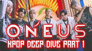 ONEUS  Kpop Deep Dive Part 1 ft Alex and Therese [upl. by Tiossem]