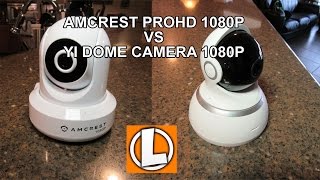 Amcrest ProHD 1080P vs YI Dome Camera 1080P Wifi Camera  Setup Install Video Footage [upl. by Analah]