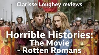 Horrible Histories The Movie  Rotten Romans reviewed by Clarisse Loughrey [upl. by Leorsiy184]