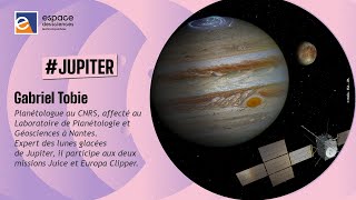 🚀 Gabriel Tobie Objectif « Lunes de Jupiter » [upl. by Annaiuq822]