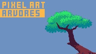 Tutorial Pixel Art  Como Fazer Árvores [upl. by Eelyahs]