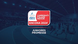 Ancona 2024  Campionati Italiani Juniores e Promesse indoor  sabato mattina [upl. by Edaw]