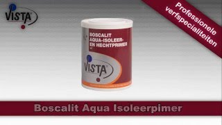 Boscalit Aqua Isoleerprimer  Roetaanslag [upl. by Decrem401]