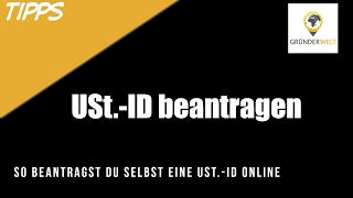 Umsatzsteuer Identifikationsnummer USt ID beantragen [upl. by Anelrac]