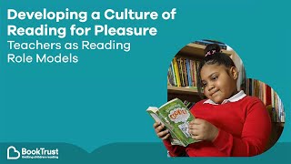 Webinar Developing a culture of reading for pleasure  Teachers as reading role models [upl. by Boynton]