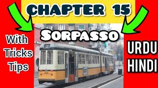 Chapter 15 sorpasso  sorpasso a destracdi tram e filo bus  patente b with trucchi hint tip tricks [upl. by Kenji130]