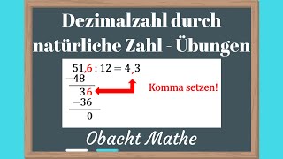 Dezimalzahl durch natürliche Zahl dividieren  Übungen mit Lösungen  ObachtMathe [upl. by Ive583]