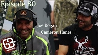 EPISODE 80 Joe Rogan and Cameron Hanes [upl. by Lauretta830]