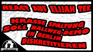 Elijah Tee Verfassungsschutz ET spaltet amp lässt an keinem der Querdenker ein gutes Haar Berlin Demo [upl. by Notyal197]