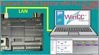 How to connect WinCC Explorer V75 with PLC S7200 Smart CPU SR30 [upl. by Notnats]