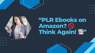 Should You Sell PLR Digital Products on Amazon PLR EbooksPlanners amp the Ultimate PLR Hustle Guide [upl. by Francois]