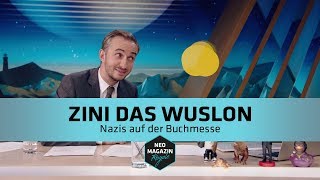 Zini das Wuslon  Nazis auf der Buchmesse  NEO MAGAZIN ROYALE mit Jan Böhmermann  ZDFneo [upl. by Sivat]