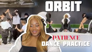 ORβIT PATIENCE DANCE PRACTICE REACTION  OH I LIKE THIS [upl. by Otreblon]