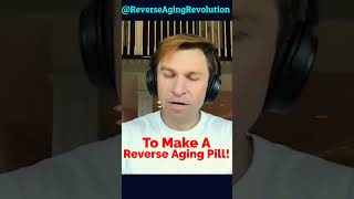 A REVERSE AGING PILL May Only Cost A Few Cents Day  Dr David Sinclair shorts [upl. by Ottinger580]