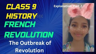 Class 9 History Chapter 1  The Outbreak of Revolution  Part 2  By Pari [upl. by Leanora]