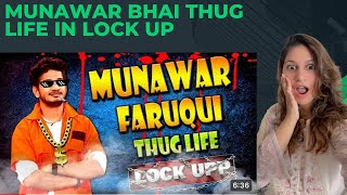 Munawar Faruqui thuglife moments in Lockupp  Reacting to clips of one liner king munawar0018 [upl. by Shanon]