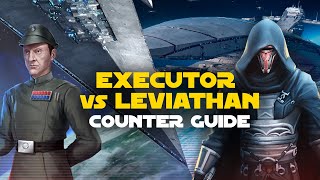 Executor vs Leviathan Counter Guide  SWGOH GAC TW Fleet Arena [upl. by Newcomer]