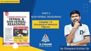 Grouping of Identical Figures  PartII NonVerbal Reasoning  Chapter  13  S Chand Academy [upl. by Ahsha]