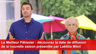 Le Meilleur Pâtissier  découvrez la date de diffusion de la nouvelle saison [upl. by Ardeha277]