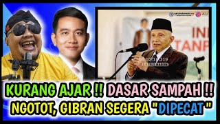 KUR4NG AJ4R  DASAR S4MP4H  MBAH AMIN MINTA GIBRAN SEGERA DIPECAT DASAR MANUSIA NALAR RENDAH [upl. by Adao]