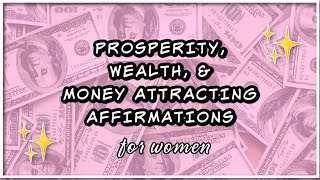 ✨Prosperity Wealth amp Money Attracting Affirmations  Positive Guided Meditation  432Hz [upl. by Grace]