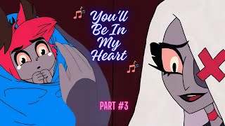 VAGGIES PROTECTION SONG  Youll Be In My Heart  Hazbin Hotel COMIC 【Song By FAFF】 [upl. by Aleece]