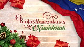 Gaitas Venezolanas Navideñas [upl. by Levins]